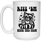 Rizz Em With The Tism Funny Autism Awarness Raccoon Meme White Coffee Mug, Gift Coffee Mug