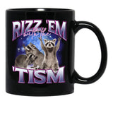 Rizz Em With The Tism Funny Raccoon Autism Awareness Black Coffee Mug, Gift Coffee Mug - Black