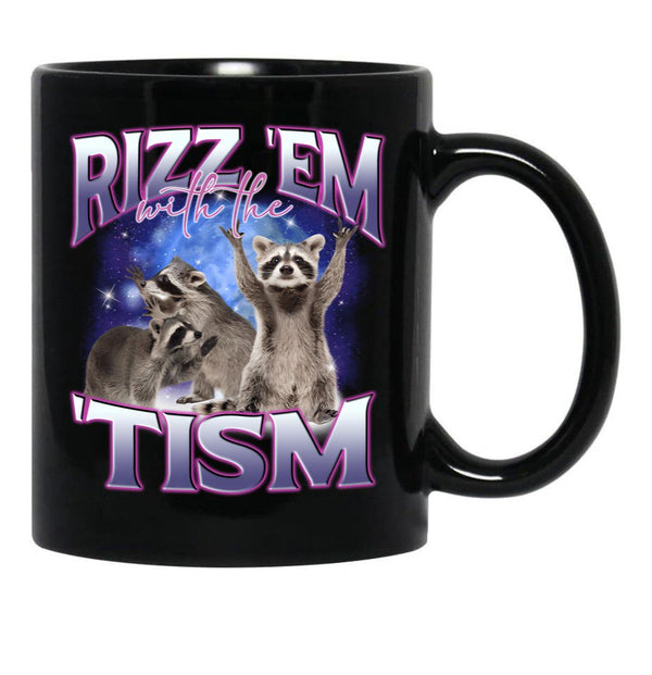 Rizz Em With The Tism Funny Raccoon Autism Awareness Black Coffee Mug, Gift Coffee Mug - Black