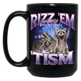 Rizz Em With The Tism Funny Raccoon Autism Awareness Black Coffee Mug, Gift Coffee Mug