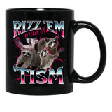Rizz Em With The Tism Meme - Funny Autism Racoon In Vintage 90S Bootleg Style Black Coffee Mug, Gift Coffee Mug - Black