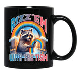 Rizz Em With The Tism Raccoon Autism Awareness Funny Raccoon Black Coffee Mug, Gift Coffee Mug - Black