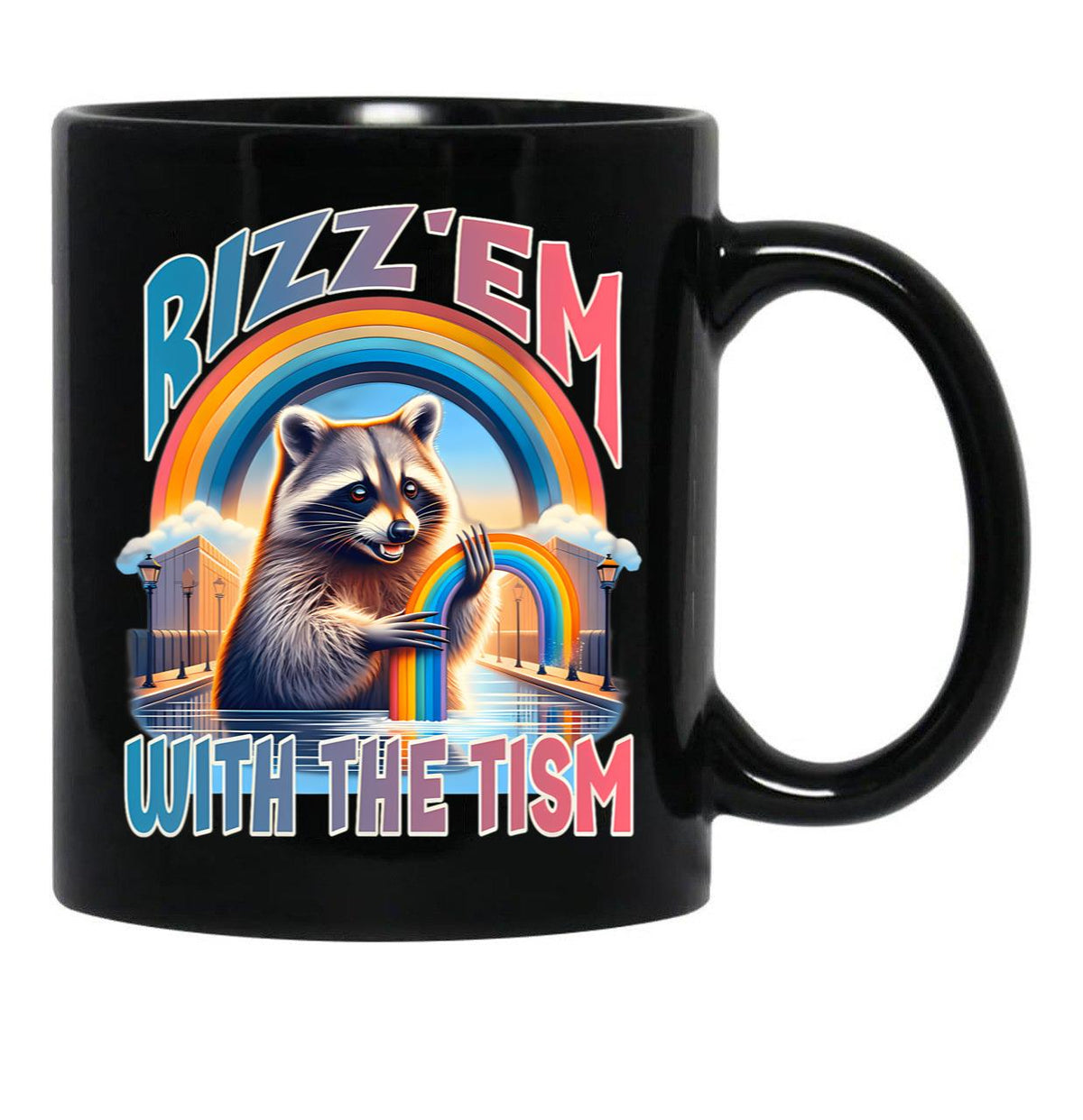 Rizz Em With The Tism Raccoon Autism Awareness Funny Raccoon Black Coffee Mug, Gift Coffee Mug - Black