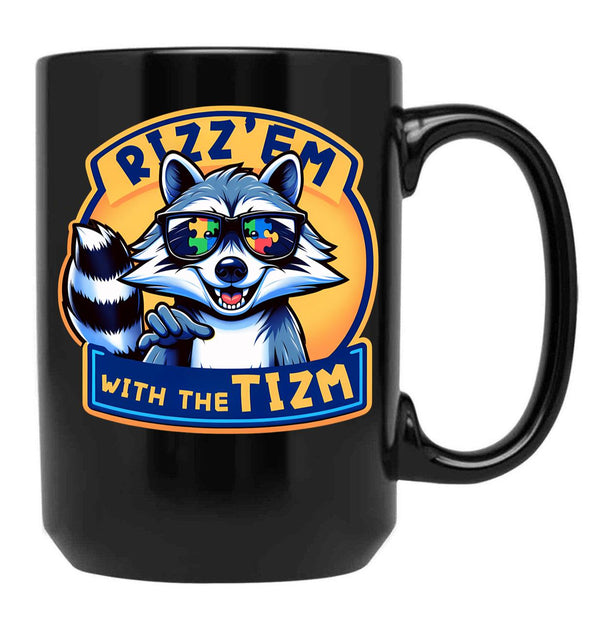 Rizz Em With The Tism Raccoon Autism Awareness Raccoon Meme Black Coffee Mug, Gift Coffee Mug