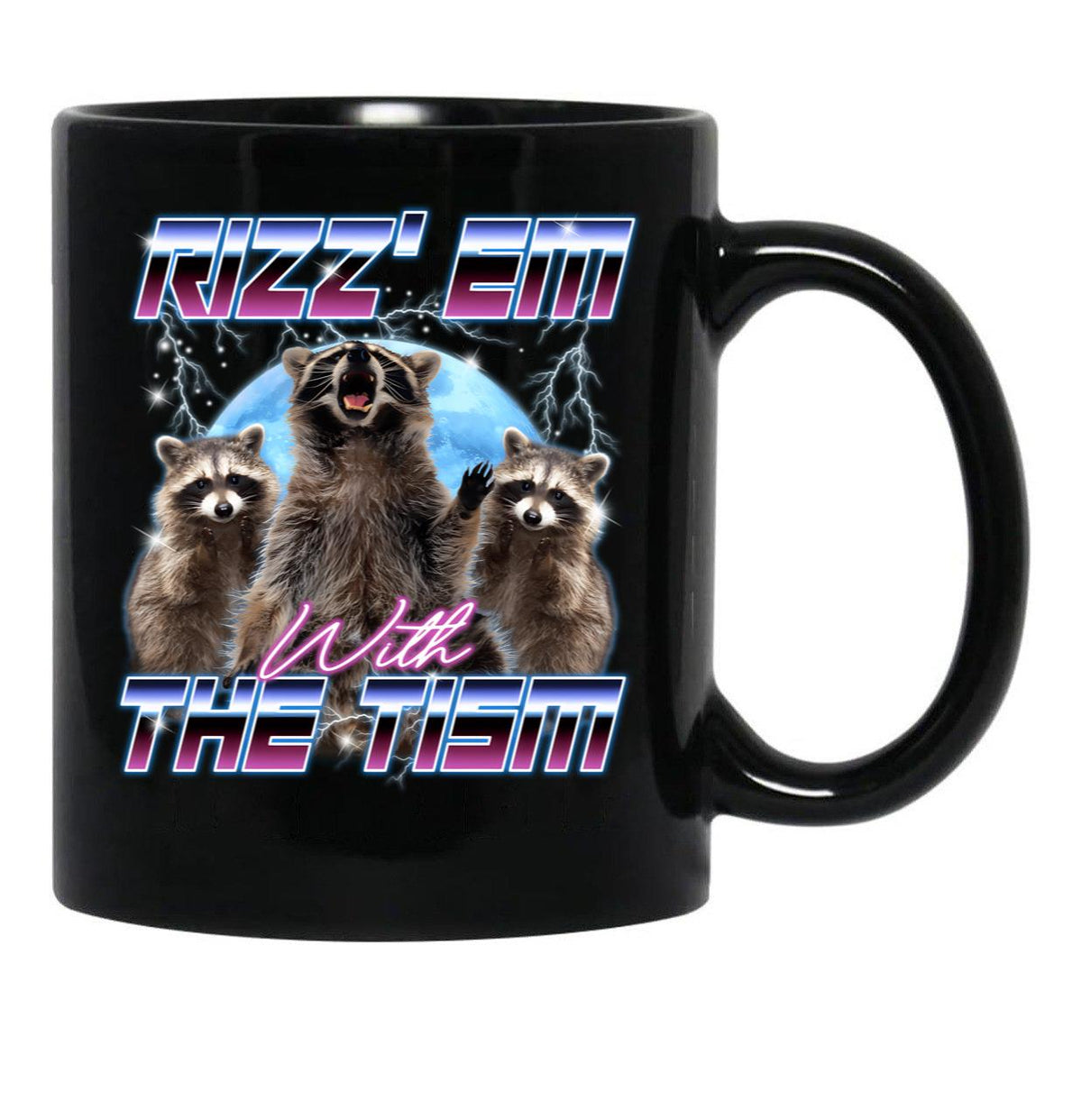 Rizz Em With The Tism Retro Funny Raccoon Autism Awareness Black Coffee Mug, Gift Coffee Mug - Black