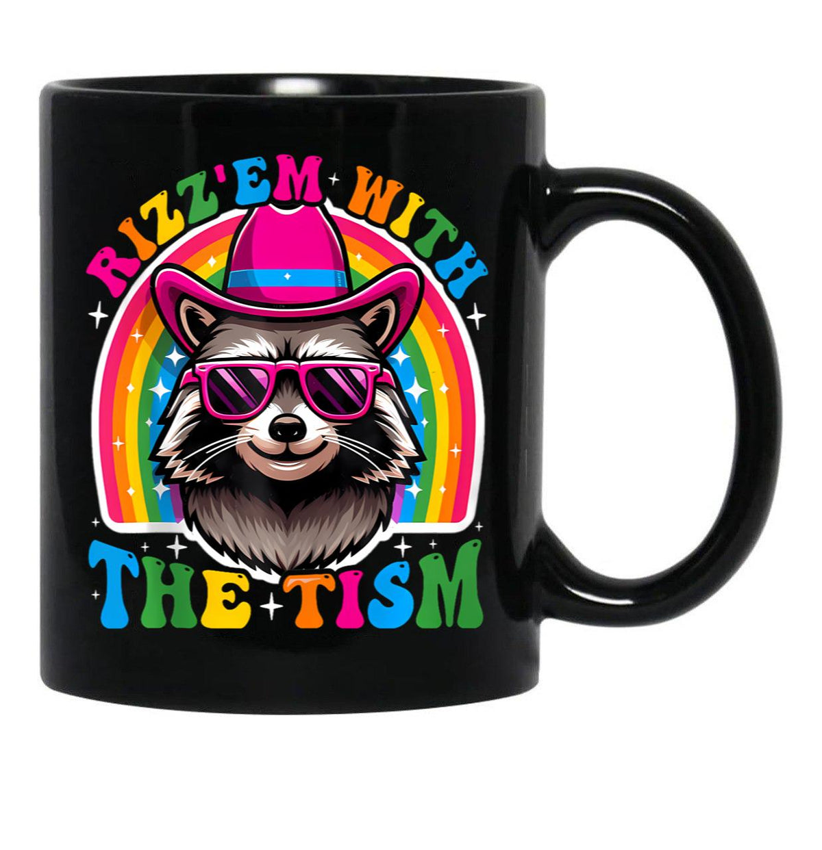 Rizz Em With Tism Raccoon Meme Cute Funny Essential T-Shirt Black Coffee Mug, Gift Coffee Mug - Black