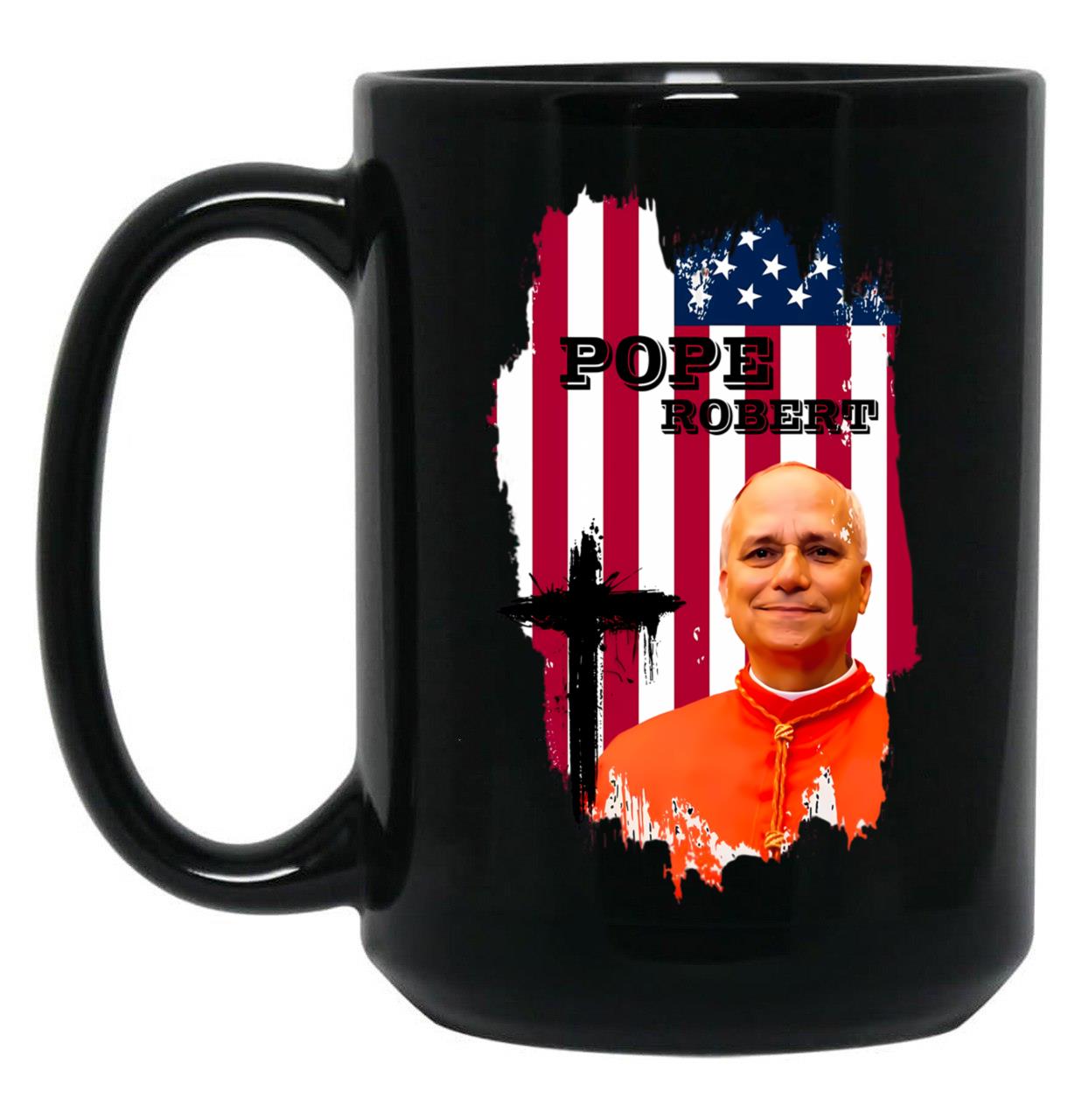 Robert Francis Prevost New Pope Black Coffee Mug
