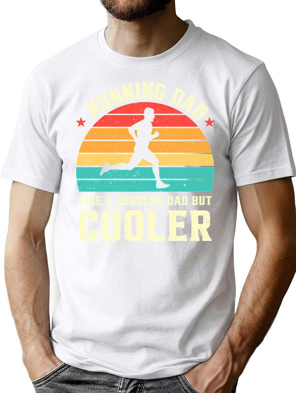 Running Dad Like A Regular Dad But Cooler Retro T-Shirt for Men & Women, T-Shirts Graphic Tee - White
