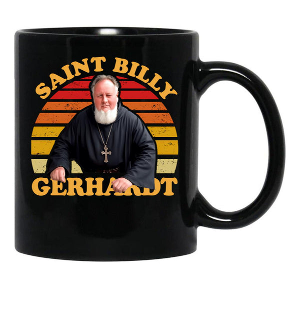 Saint Billy Gerhardt Black Coffee Mug, Gift Coffee Mug - Black