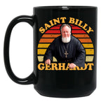 Saint Billy Gerhardt Black Coffee Mug, Gift Coffee Mug