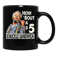 Sanford And Son How Bout A 5 Knuckle Sandwich Black Coffee Mug, Gift Coffee Mug - Black