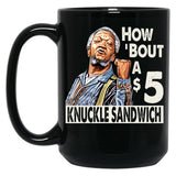 Sanford And Son How Bout A 5 Knuckle Sandwich Black Coffee Mug, Gift Coffee Mug
