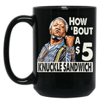 Sanford And Son How Bout A 5 Knuckle Sandwich Black Coffee Mug, Gift Coffee Mug