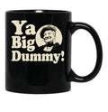 Sanford And Son Ya Big Dummy You Big Dummy Black Coffee Mug, Gift Coffee Mug - Black