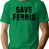 Save Ferris T-Shirt for Men & Women, T-Shirts Graphic Tee - Green