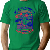 Self-Confident Hot-Dog Club T-Shirt for Men & Women, T-Shirts Graphic Tee - Green