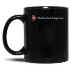 Shadowheart Approves Black Coffee Mug, Gift Coffee Mug