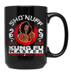 Sho Nuff Kung Fu Master Black Coffee Mug, Gift Coffee Mug