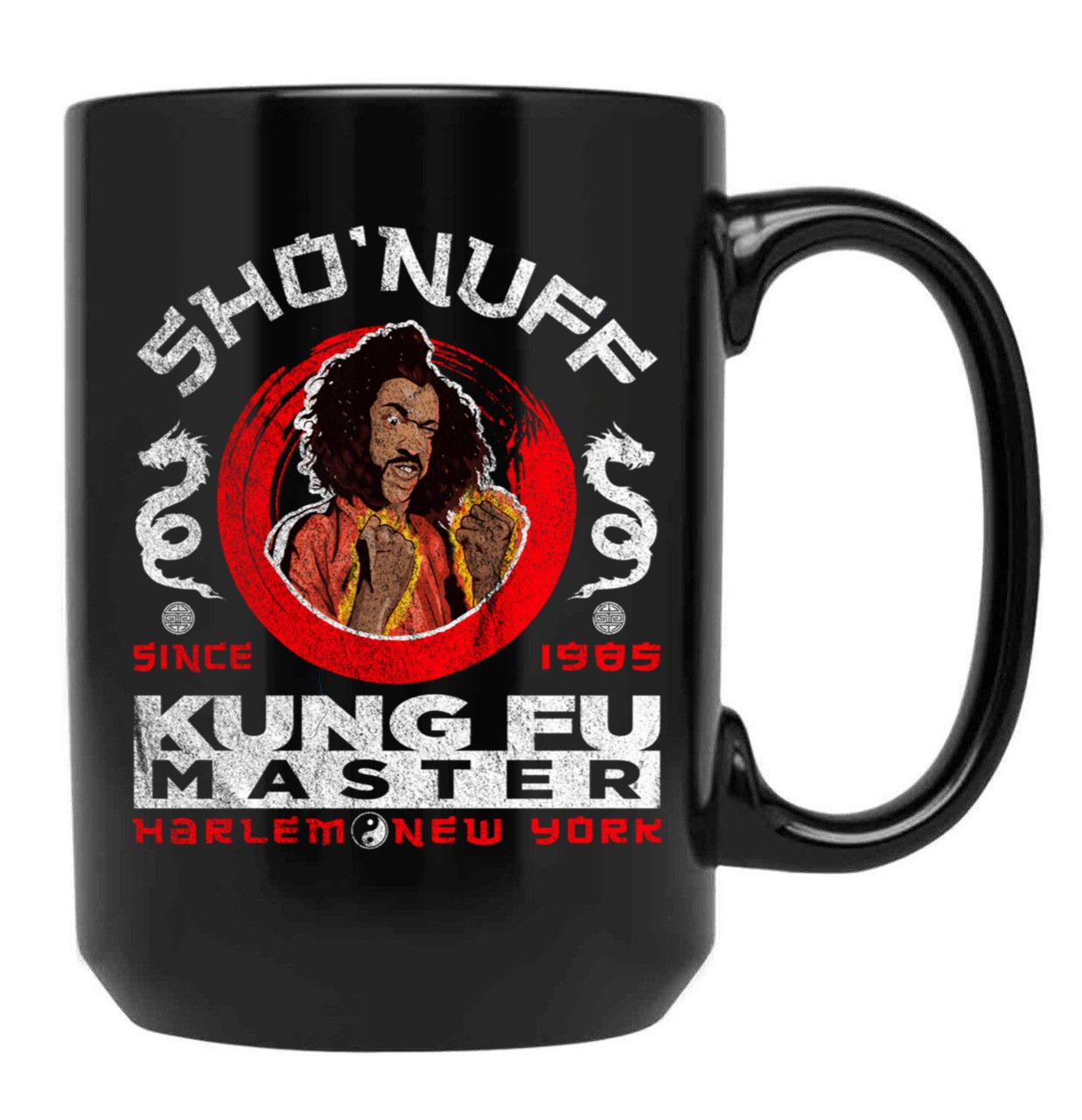 Sho Nuff Kung Fu Master Black Coffee Mug, Gift Coffee Mug