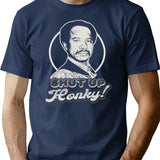 Shut Up Honky T-Shirt for Men & Women, T-Shirts Graphic Tee - Navy