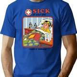 Sick Of Your Sht T-Shirt for Men & Women, T-Shirts Graphic Tee - Blue
