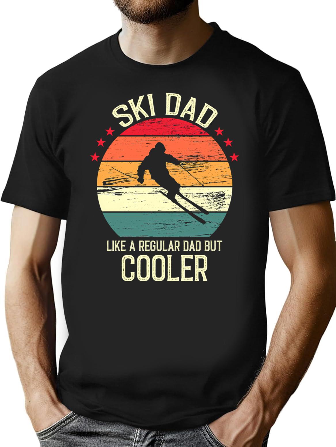 Ski Dad Like A Regular Dad But Cooler - Vintage Retro Ski Dad Gift T-Shirt for Men & Women, T-Shirts Graphic Tee - Black