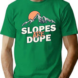 Slopes are Dope Funny Skiing Premium Heavyweight Cotton T-Shirt - Green