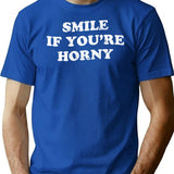 Smile If You'Re Horny T-Shirt for Men & Women, T-Shirts Graphic Tee - Blue