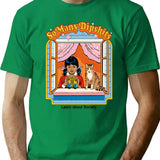So Many Dipshts T-Shirt for Men & Women, T-Shirts Graphic Tee - Green