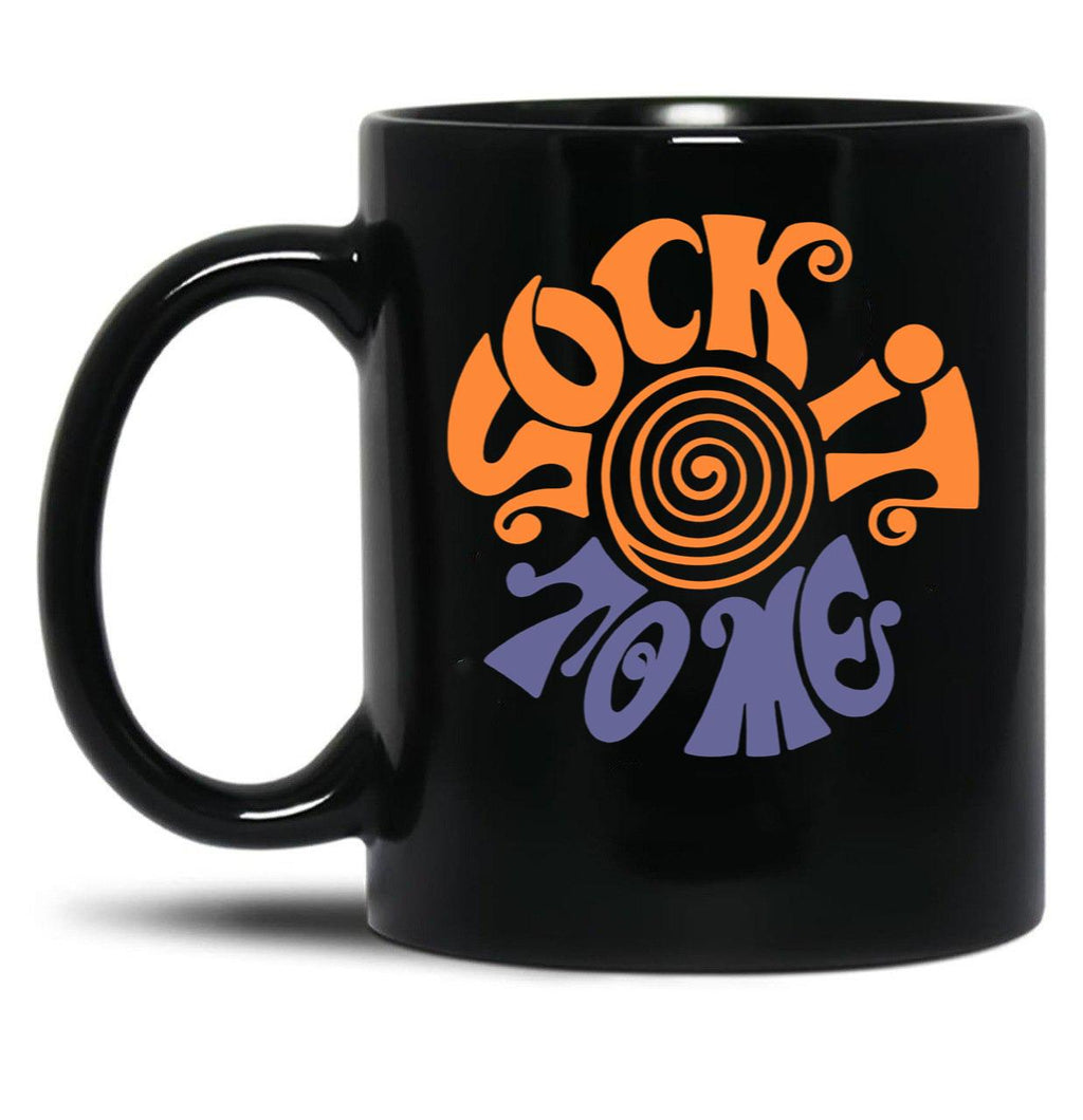 Sock It to Me Black Coffee Mug, Gift Coffee Mug