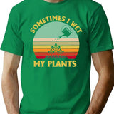 Sometimes I Wet My Plants Shirt Funny Gardening Vintage Tshirt Funny Gifts T-Shirt for Men & Women, T-Shirts Graphic Tee - Green