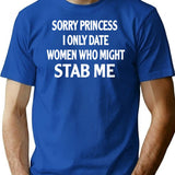 Sorry Princess T-Shirt for Men & Women, T-Shirts Graphic Tee - Blue