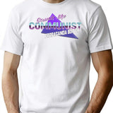 Sounds Like Communist Propaganda But Ok T-Shirt for Men & Women, T-Shirts Graphic Tee - White