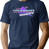 Sounds Like Communist Propaganda But Ok T-Shirt for Men & Women, T-Shirts Graphic Tee - Navy
