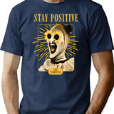 Stay Positive With Art The Clown T-Shirt for Men & Women, T-Shirts Graphic Tee - Navy