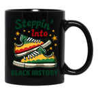 Steppin' Into Black History Sneakers Black Coffee Mug - Black