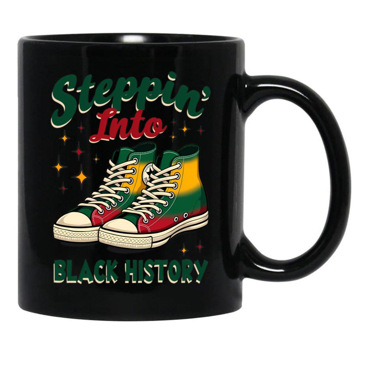 Steppin' Into Black History Black Coffee Mug - Black