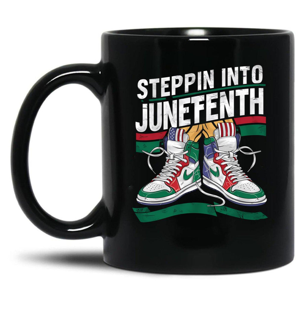 Steppin Into Junefenth Of Black Story Mug Black Coffee Mug