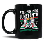 Steppin Into Junefenth Of Black Story Mug Black Coffee Mug