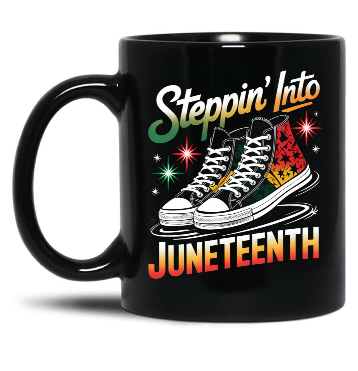 Steppin' Into Juneteenth Freedom Day Sneakers Mug Black Coffee Mug