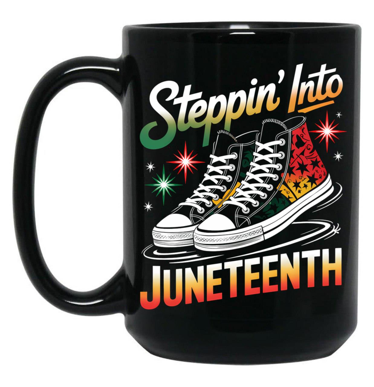 Steppin' Into Juneteenth Freedom Day Sneakers Mug Black Coffee Mug
