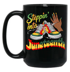 Steppin Into Juneteenth Like My Ancestors 1865 Freedom Day Black Coffee Mug