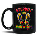 Steppin Into Juneteenth Women Men And Youth Pride Black Coffee Mug