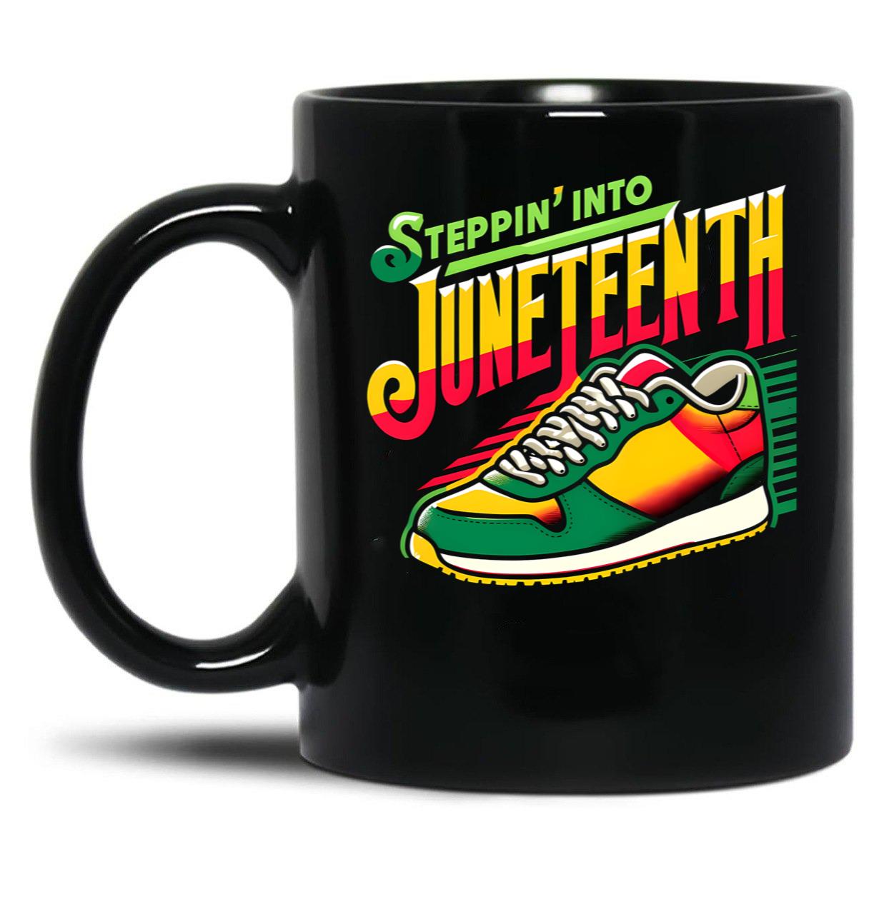 Steppin' Into Juneteenth (3) Black Coffee Mug