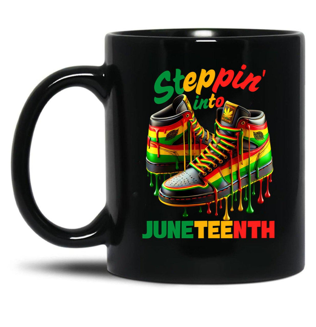 Steppin' Into Juneteenthjuneteenth Black Cultureblack Lives Matterblack History Monthafrican Americanblack Black Coffee Mug