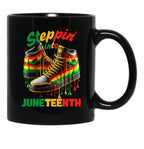 Steppin' Into Juneteenthjuneteenth Black Cultureblack Lives Matterblack History Monthafrican Americanblack Black Coffee Mug - Black