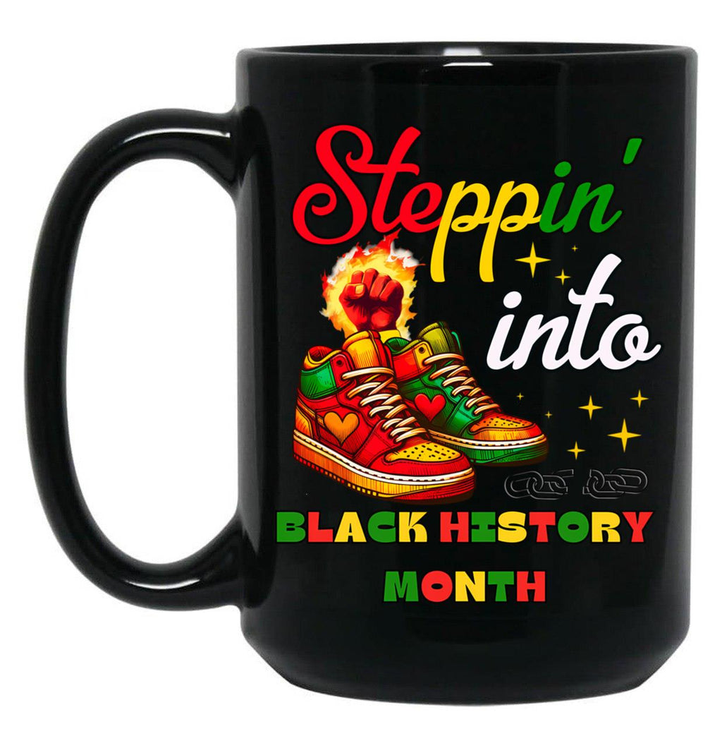 Stepping Into Black History Month Juneteenth Black Coffee Mug