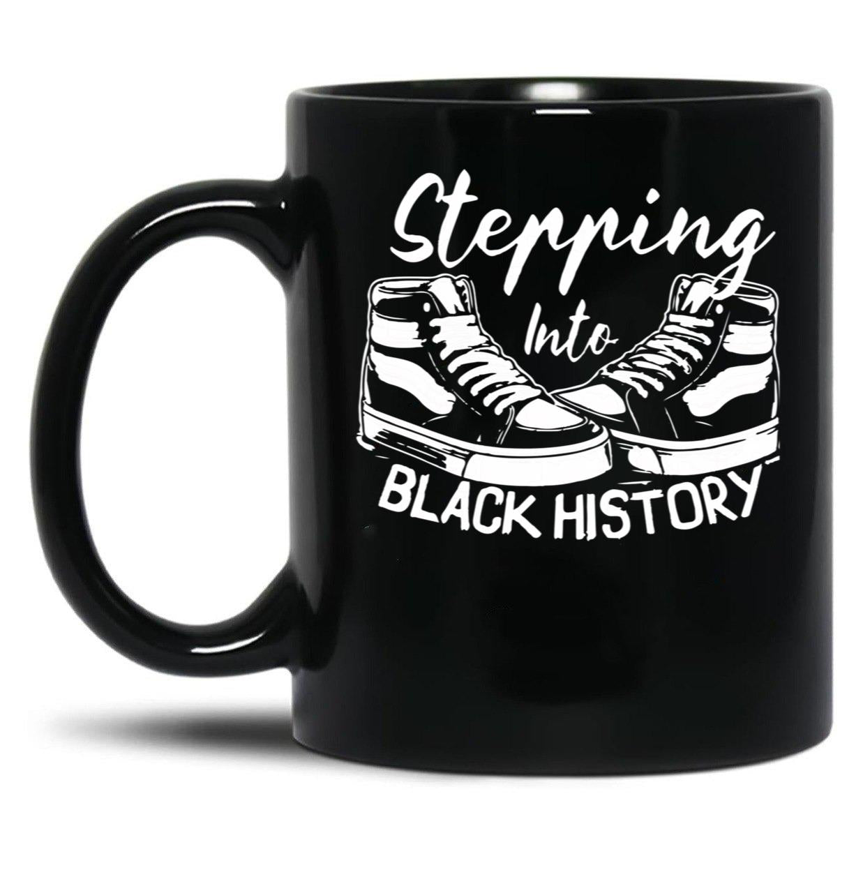 Stepping Into Black History Month Black Coffee Mug