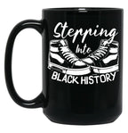 Stepping Into Black History Month Black Coffee Mug