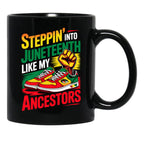 Stepping Into Juneteenth Afro Woman Black Girls Sneakers Men Black Coffee Mug - Black